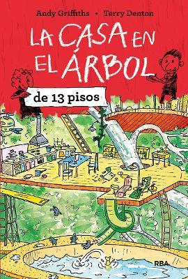 La casa en el árbol de 13 pisos / The 13-Story Treehouse: Monkey Mayhem! - Andy Griffiths - cover