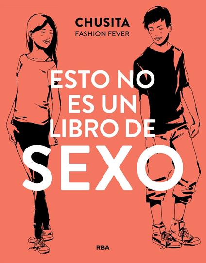 Esto no es un libro de sexo - Chusita Fashion Fever,María Llovet - ebook