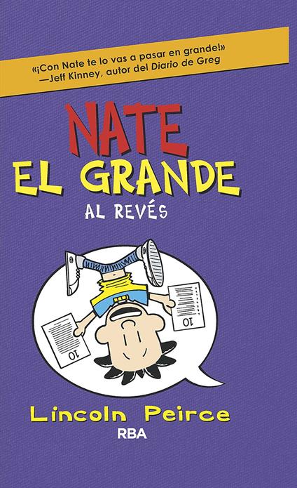 Nate el Grande 5 - Al revés - Lincoln Peirce,Mireia Rué i Gòrriz - ebook