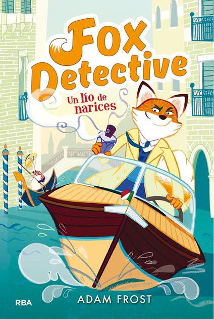 Un lío de narices (Fox Detective 2) - Adam Frost,Rita Da Costa García - ebook