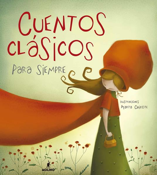 Cuentos clásicos para siempre - varios autores,Varda Fiszbein,Marta Chicote - ebook