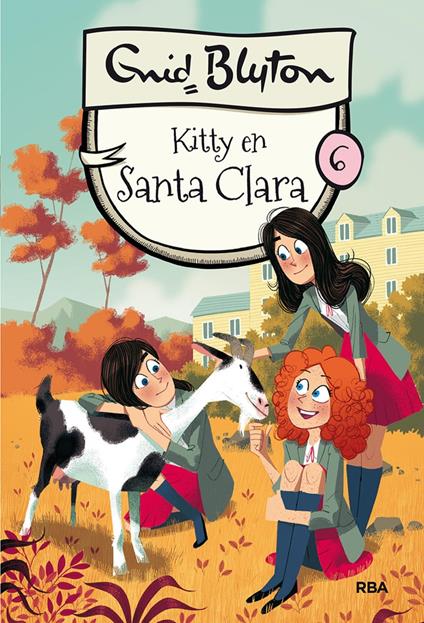 Santa Clara 6 - Kitty en Santa Clara - Enid Blyton - ebook