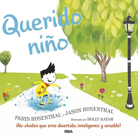 Querido niño - Jason Rosenthal,Paris Rosenthal,Lluïsa Moreno Llort - ebook