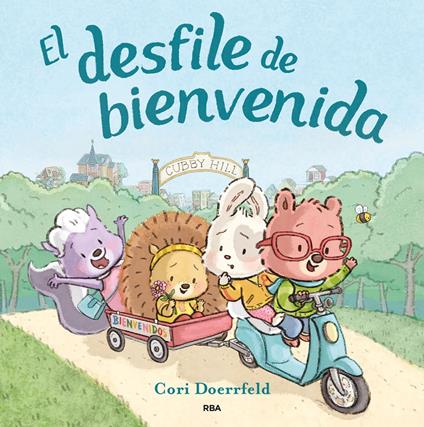 Cubby Hill 1 - El desfile de bienvenida - Cori Doerrfeld,Gemma Rovira Ortega - ebook