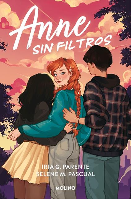 Anne sin filtros - Iria G. Parente,Selene M. Pascual,Cristina Cid - ebook