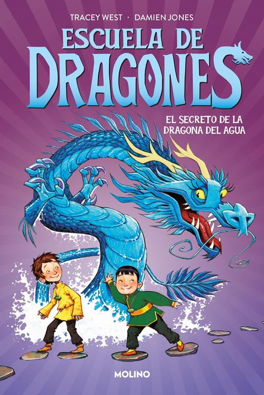 Escuela de dragones 3 - El secreto de la dragona del agua - Tracey West,Scheherezade Surià López - ebook