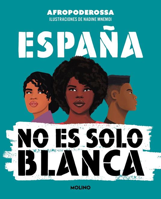 España no es solo blanca - Afropoderossa - ebook