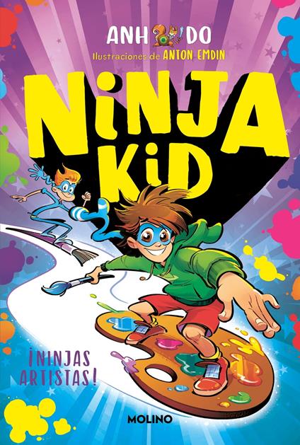 Ninja Kid 11 - ¡Ninjas artistas! - Anh Do,Mireia Rué i Gòrriz - ebook