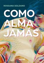 Como alma jamás