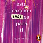 Esta canción (no) es para ti