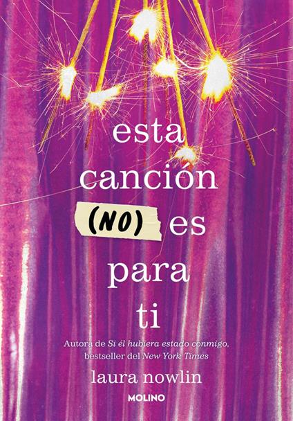 Esta canción (no) es para ti - Laura Nowlin,Lorena Castell García - ebook