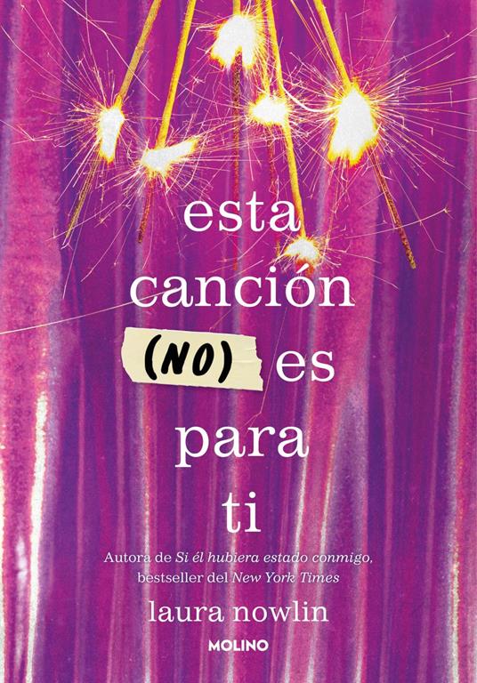 Esta canción (no) es para ti - Laura Nowlin,Lorena Castell García - ebook