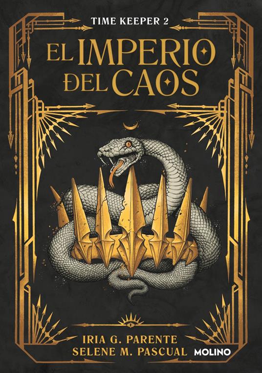 El imperio del caos (Time Keeper 2) - Iria G. Parente,Selene M. Pascual - ebook