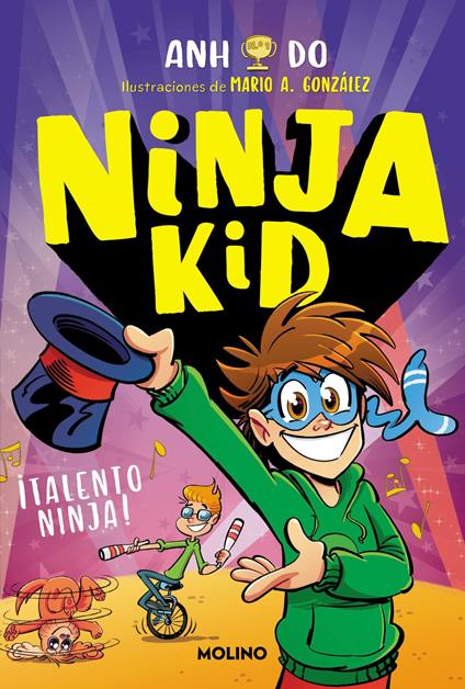 Ninja Kid 15 - ¡Talento ninja! - Anh Do,Mireia Rué i Gòrriz - ebook