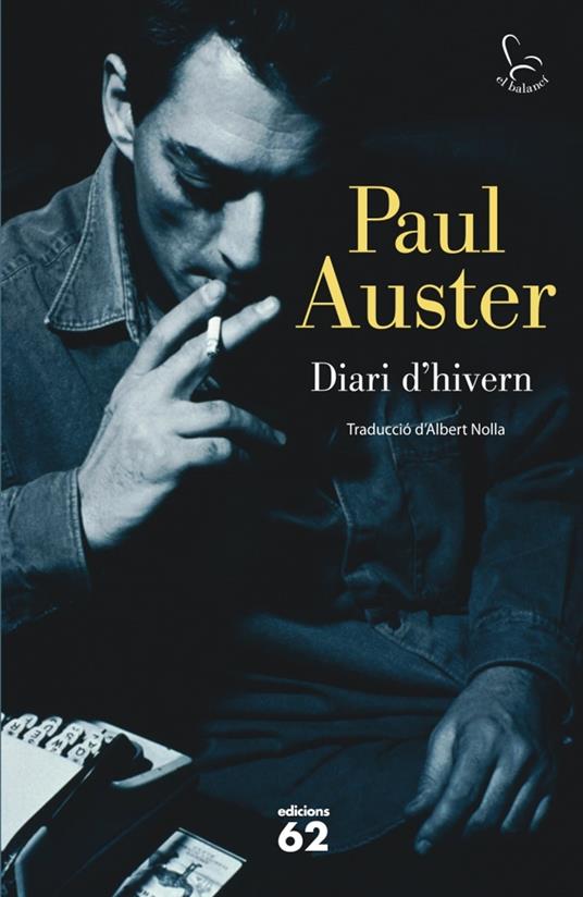 Diari d'hivern - Paul Auster,MELCION MATEU ADROVER,ALBERT NOLLA CABELLOS - ebook