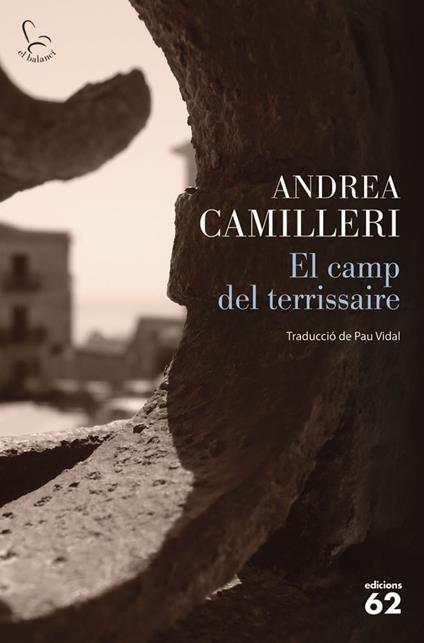 El camp del terrissaire - Andrea Camilleri,Pau Vidal Gavilan - ebook