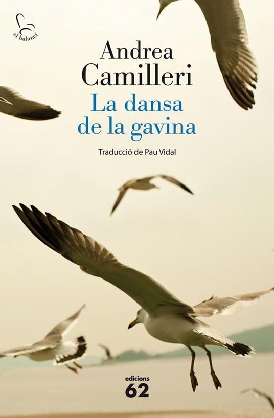 La dansa de la gavina - Andrea Camilleri - ebook