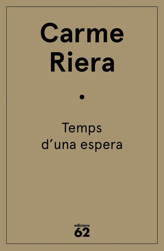 Temps d'una espera - Carme Riera - ebook