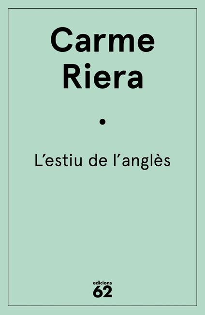 L'estiu de l'anglès - Carme Riera - ebook