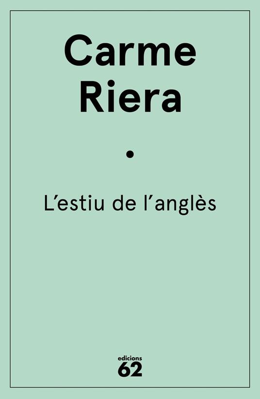 L'estiu de l'anglès - Carme Riera - ebook