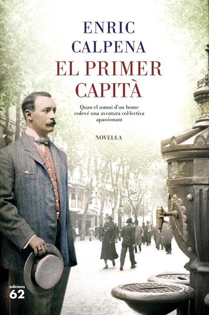 El primer capità - Enric Calpena - ebook