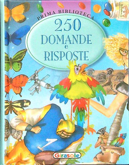 250 domande e risposte