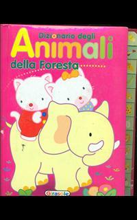  Dizionario degli animali della foresta