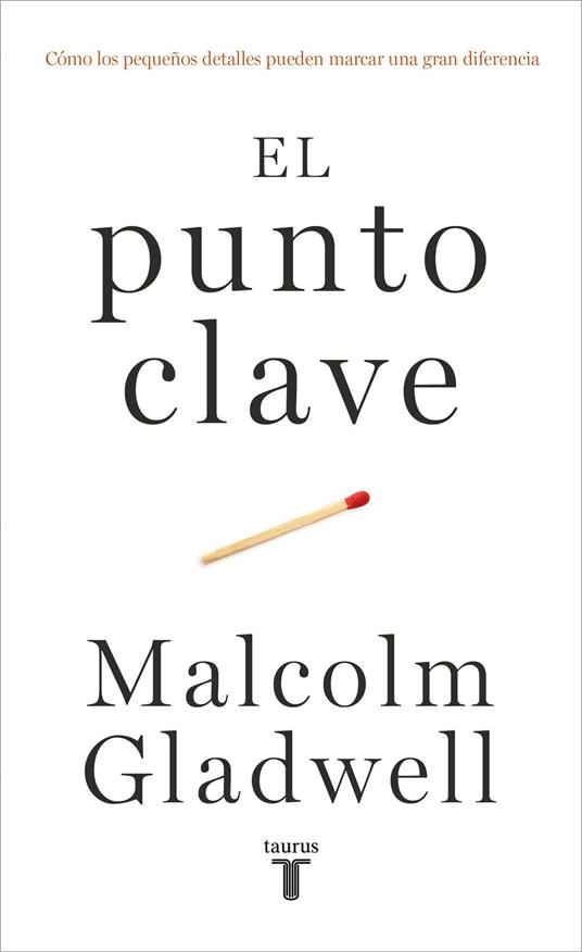 El punto clave (The Tipping Point)