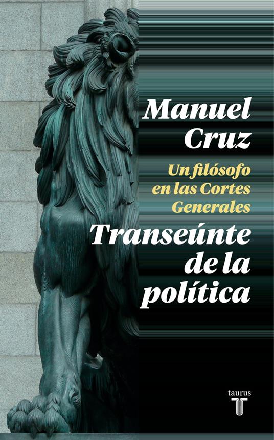 El transeúnte de la política