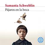 Pájaros en la boca y otros cuentos
