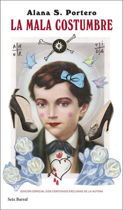 La mala costumbre (edición especial)