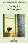 Libro La logica del vampiro  Morales Adelaida Garcia