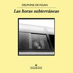 Las horas subterráneas
