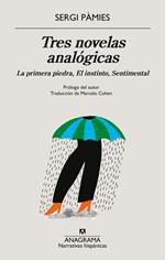 Tres novelas analógicas
