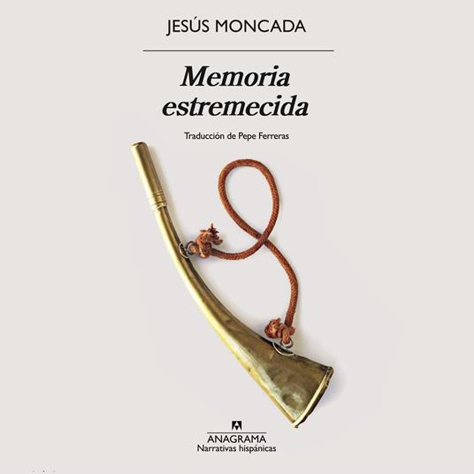 Memoria estremecida