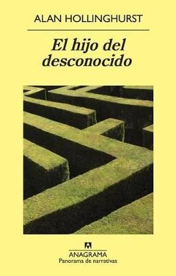 El hijo del desconocido - Alan Hollinghurst - cover