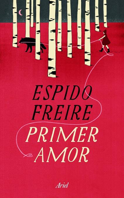 Primer amor - Espido Freire - ebook