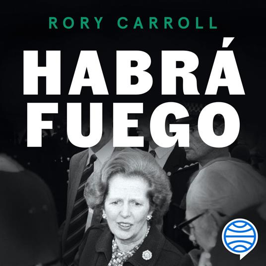 Habrá fuego