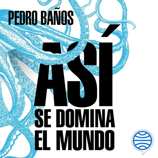 Así se domina el mundo