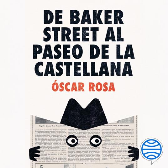De Baker Street al Paseo de la Castellana