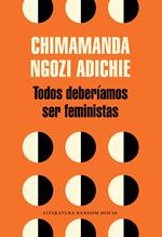 Todos deberíamos ser feministas