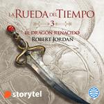 El Dragón Renacido: La Rueda del Tiempo 3