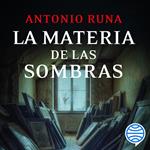 La materia de las sombras