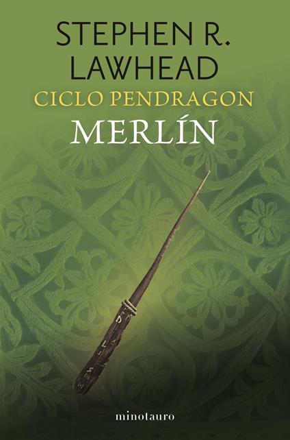 Ciclo Pendragon nº 02/06 Merlín