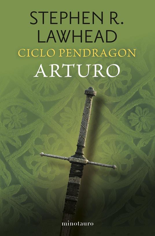 Ciclo Pendragon nº 03/06 Arturo