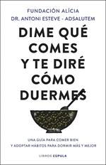 Dime qué comes y te diré cómo duermes