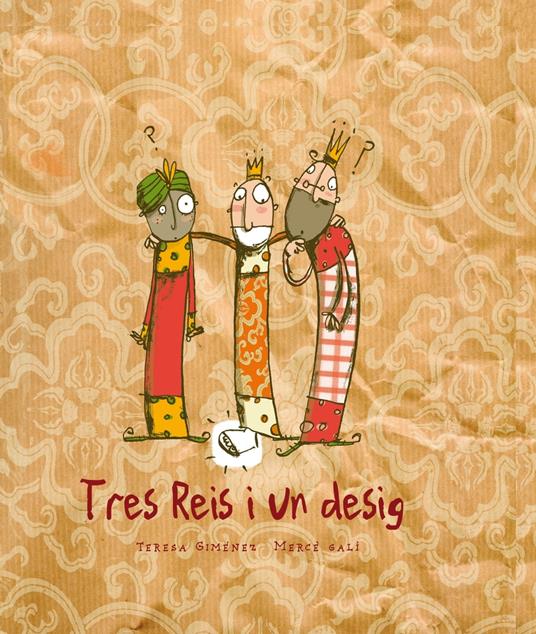 Tres Reis i un desig - Teresa Giménez Barbany - ebook