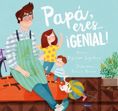 Papá, eres # ¡genial! / Dad, You Are Awesome! - Myriam Sayalero,Sarah Torres - cover