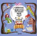 Cuentos bonitos para quedarse fritos