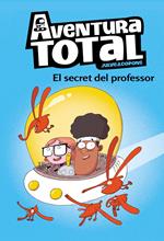 El secret del professor (Serie Aventura Total)